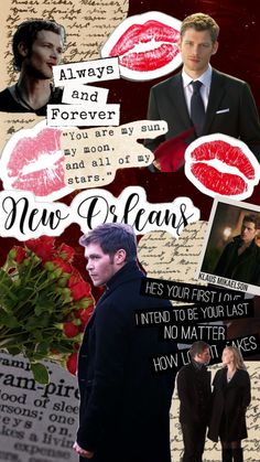 collage of photos with red lips and words on them that say new orleans, he's your first i need to be your last no matter how i want it