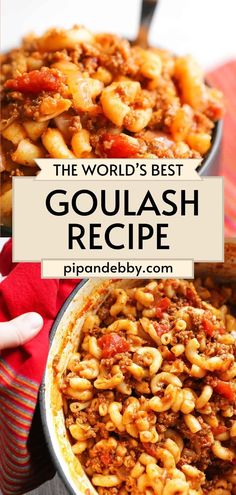 Collage of closeup shot of bowlful of goulash at top and overhead shot of potful of goulash at bottom. Most Popular Dinner Recipes, One Pot Goulash, Best Goulash, Best Goulash Recipes, Easy Goulash, Easy Goulash Recipes, Goulash Recipe, Beef Goulash, Popular Dinner Recipes