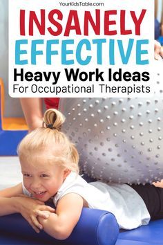 Heavy Work Activities For Kids, Vestibular Activities