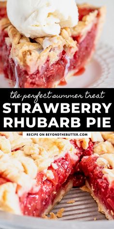 the best summer treat strawberry rhubarb pie