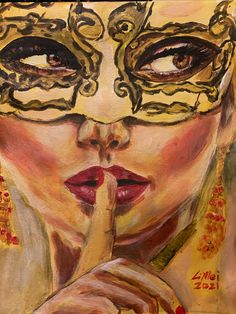 a painting of a woman with her finger to her lips and wearing a mask on top of her face