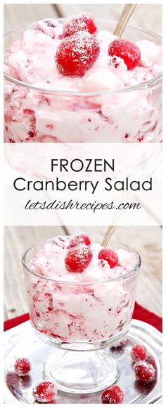 frozen cranberry salad in a glass bowl with raspberries on top and another photo