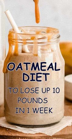 7-Day Oatmeal Diet Plan - The Fastest Way to Lose 10 Pounds by Mollie Davis | This newsletter was created with Smore, an online tool for creating beautiful newsletters for educators, businesses and more Oatmeal Diet Plan 21 Days, Oatmeal Diet Plan, Oatmeal Diet, Best Fat Burning Foods, Best Diet Plan, Diet Vegetarian, Healthy Diet Recipes, Healthy Diet Plans, 10 Pounds