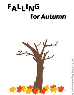 an autumn tree with leaves on it and the words falling for autumn