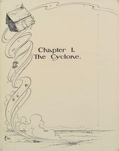 an old book cover with a house in the sky and clouds above it, as well as text that reads, chapter i, the cyclone