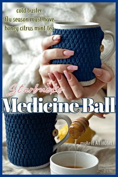 a woman holding a blue coffee cup with her hands on top of it and the words medicine ball