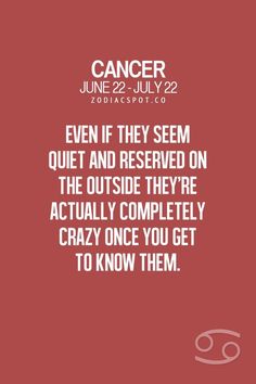 The opposite for me 😂 Cancerian Quotes, Astrological Sign, Horoscope Signs, Moon Goddess, July 1, Moon Child