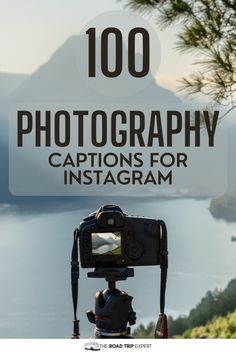 a camera with the words 100 photography captions for instagram