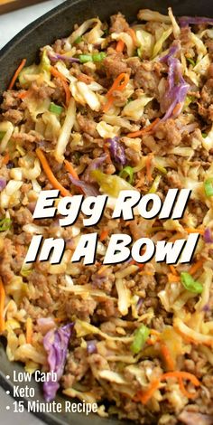 an egg roll in a bowl with carrots and cabbage