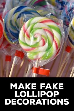 How to Make Fake Lollipop Decorations Diy Lollypop Decor, How To Make Faux Lollipops, Christmas Lollies Ideas, How To Make Large Fake Lollipops, Fake Lollipops Diy Candy Decorations, Faux Lollipops Diy, How To Make Fake Lollipops, Diy Fake Lollipop, Fake Bake Diy Halloween