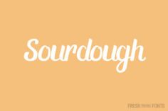 the word sourdough written in white on an orange background