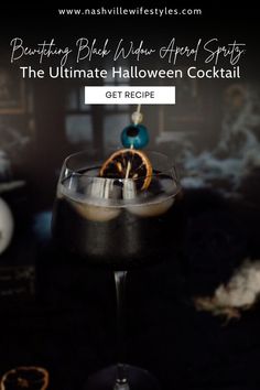 the ultimate halloween cocktail recipe with an orange slice on top