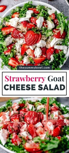 strawberry goat cheese salad in a white bowl with strawberries on top and the words, strawberry goat cheese salad