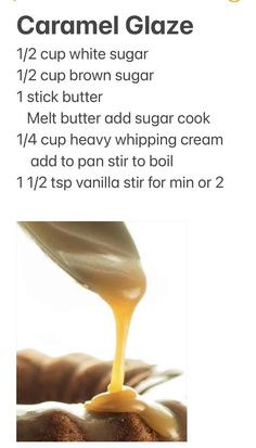 caramel glaze is being poured on top of cake