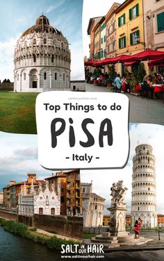 the collage shows different things to see and do in italy, including leaning buildings