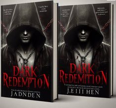 two book covers for dark redemption by j eithen, featuring a hooded man