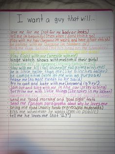 a piece of paper with writing on it that says i want a guy that will