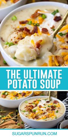 the ultimate potato soup is loaded with bacon and cheese