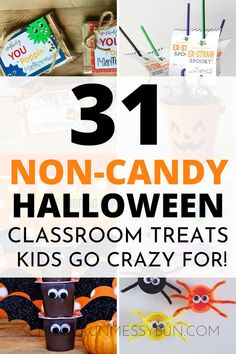 31 non - candy halloween classroom treats kids go crazy for