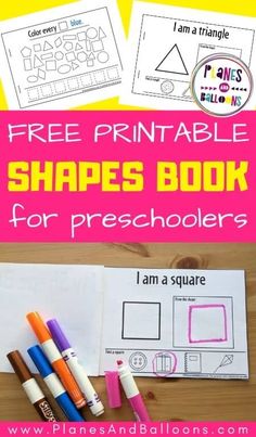 the free printable shapes book for preschoolers is shown with markers and crayons