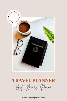 a travel planner next to a cup of coffee and eyeglasses on a table