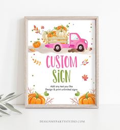 Editable Custom Sign Pumpkin Pink Truck Table Sign Pumpkin Fall Decor 1st Birthday Girl Pumpkin Party 8x10 Download PRINTABLE Corjl 0153 Hot Cocoa Bar Sign, Chili Bar, Pumpkin Carving Party, Signs Decor, Pink Truck, Pumpkin Birthday, Pumpkin Truck, Pumpkin Sign, Blue Pumpkins