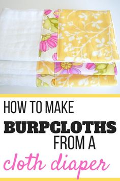 how to make burpcloths from a cloth diaper