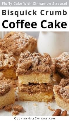 coffee cake with cinnamon crumbs on top and the words, bisquick crumb coffee cake