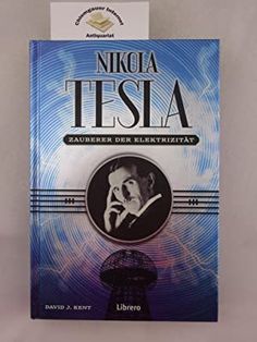 the book cover for nikola teslaa