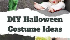 a collage of halloween costumes for babies and toddlers with text overlay that reads diy halloween costume ideas