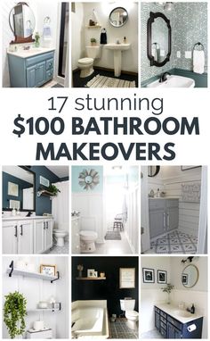 bathroom remodeling ideas that are easy to do and cost less than $ 100