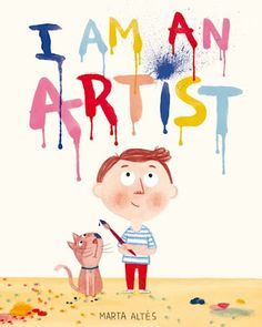 the cover of i am an artist by marina altir, illustrated by mark straub