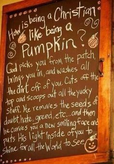 a chalkboard with writing on it that says, how is being a christian pumpkin?