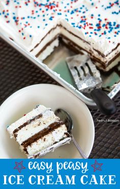 a slice of ice cream cake with sprinkles on it and the title overlay reads easy peasy ice cream cake