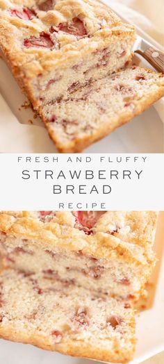 fresh and fluffy strawberry bread recipe on a white plate with text overlay that reads, fresh and fluffy strawberry bread