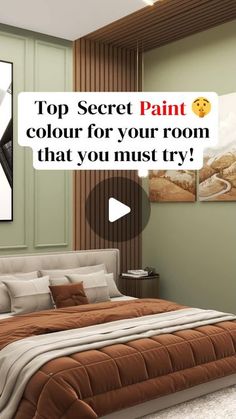 a bed room with a neatly made bed and a painting on the wall above it that says top secret paint color for your room that you must try