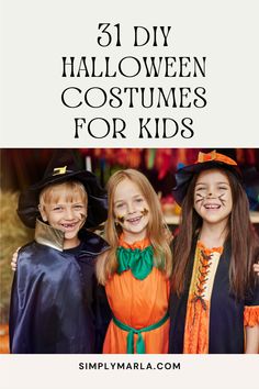 three children in halloween costumes with text overlay that reads 31 diy halloween costumes for kids