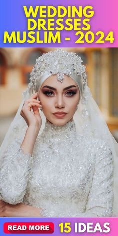 a woman wearing a veil and headpiece with the words wedding dresses muslim - 2020 read more