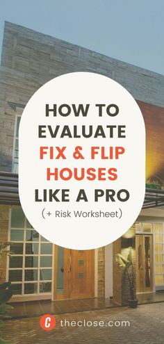 How to Evaluate Fix & Flip Houses Like a Pro (+ Risk Worksheet) Cold Calling Scripts, Fix And Flip, Property Flipping, Investment House, Real Estate Forms, House Flipping, House Flippers, Flipping Houses