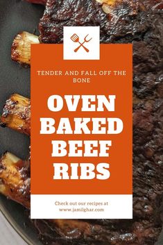 an advertisement for oven baked beef ribs