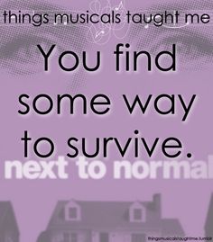 a purple poster with the words you find some way to survive next to normal houses