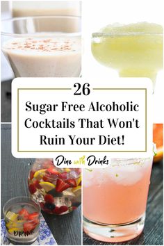 Collage of 4 sugar free alcoholic cocktails. Alcoholic Drinks For Diabetics, Low Calorie Mixed Drinks, Low Sugar Alcohol, Breakfast Beverages, Sugar Free Alcohol, Low Calorie Alcohol, Low Calorie Alcoholic Drinks