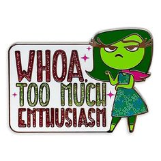 a sticker with the words whoa too much enthusiasm? in green and pink