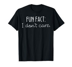 PRICES MAY VARY. Funny, Family, Relationship, Sports, Music, Education, Animals, Jobs, Religion, Names, Graphic Tees Shirt, Funny Sayings, Vintage and Fan Tee, Best Men Women Apparel for Birthdays, Holidays, and Everyday Gifts Idea T-shirts A great idea for his birthday, her birthday, Mother's day, Father's day, Christmas, for your husband, son or brother who is a great dad, birthday shirt for dad, perfect shirt for dad from daughter son and wife, unique gifts for men, wife, daug Lightweight, Cl Best Friend Brother, Funny Shirt Sayings, Funny Family, Unique Gifts For Men, Everyday Gifts, Funny Fun Facts, Funny Sayings, I Don't Care, Dad Birthday