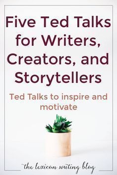 the cover of five ted talks for writer, creator and storytellers by ted talks to inspire and motivate