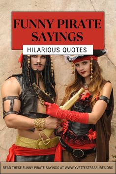 two people dressed up in pirate costumes with the caption funny pirate sayings