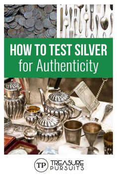 the cover of how to test silver for authenticity