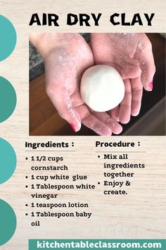 the instructions for how to make an air dry clay recipe are shown in this poster