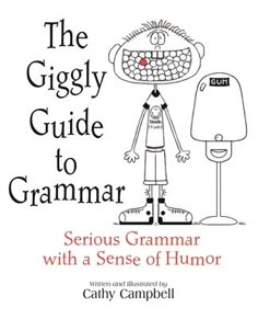 the giggly guide to grammar with a sense of humor