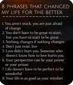 a poem with the words 8 phrases that changed my life for the better you know